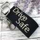 Drive Safe keychain | Drive Safe keychain for boyfriend | Teen Driver | Teen Driver Gift | New Driver keychain son | New Driver gift