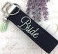 Bride keychain, Bride Key Fob, Bachelorette Party gifts, Bridal Party gifts, Gifts for Bridal Party, Gift for Bride, Bridal Shower Gift