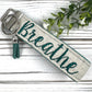Breathe Wristlet Keychain, Calming Gifts, Relaxation Gifts for Women, Relaxation Kit, Relaxing Gifts, Relaxation Gifts, Just Breathe, Sloth